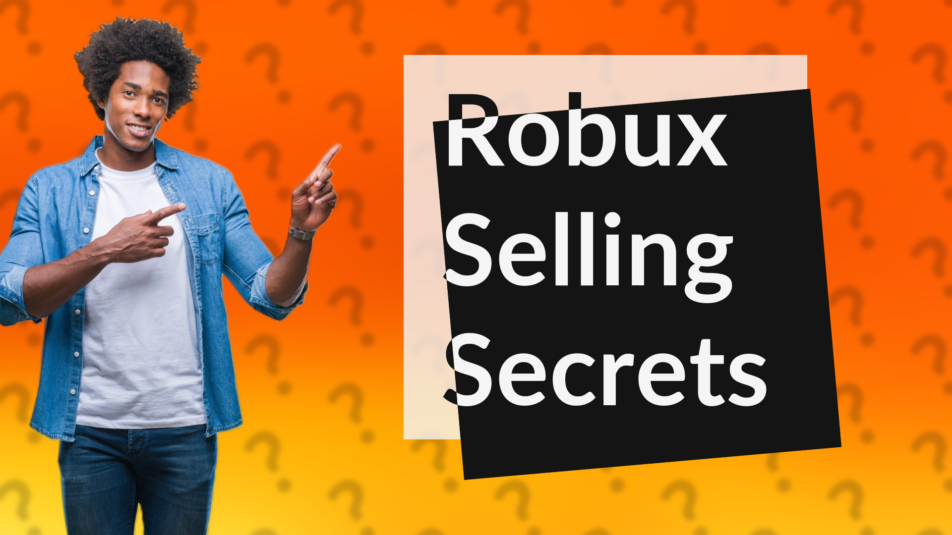 Robux Selling Secrets