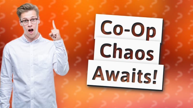 Co-Op Chaos Awaits!
