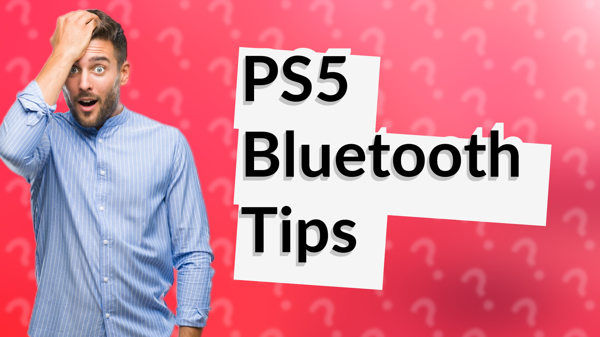 PS5 Bluetooth Tips