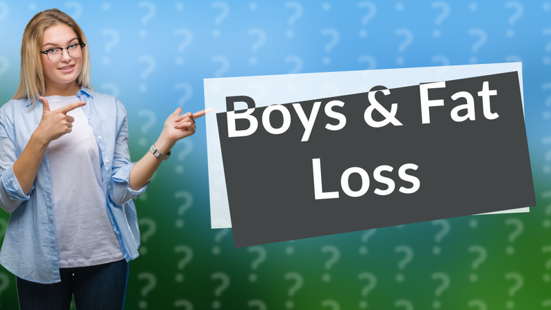 Boys & Fat Loss