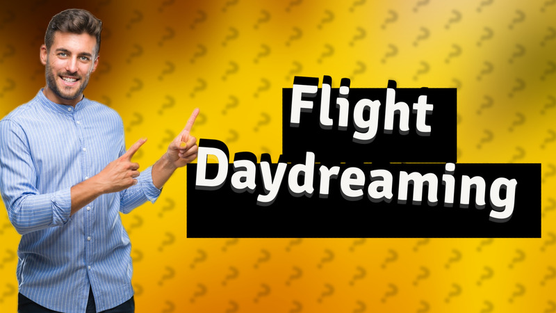 Flight Daydreaming