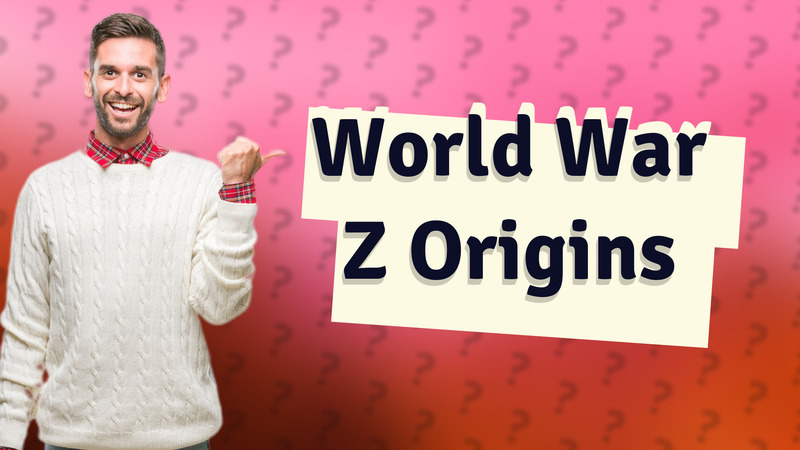 World War Z Origins
