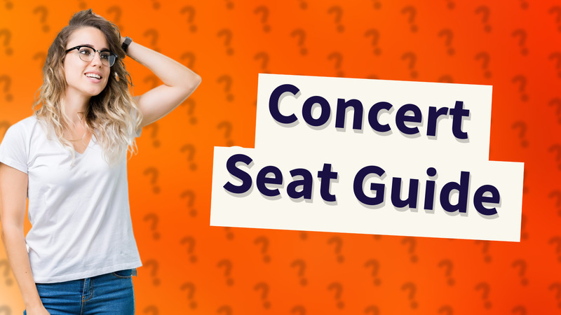 Concert Seat Guide
