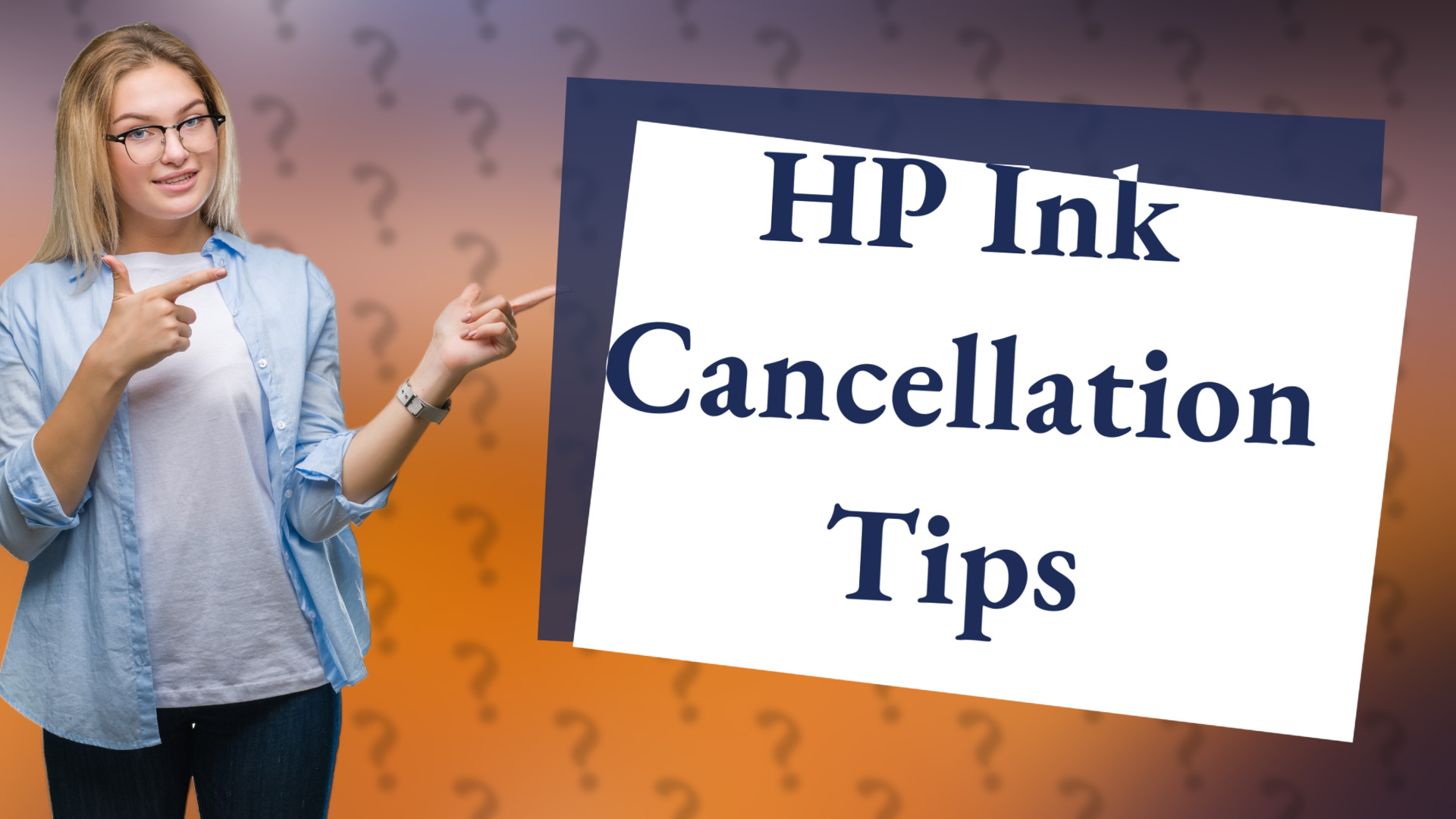 HP Ink Cancellation Tips