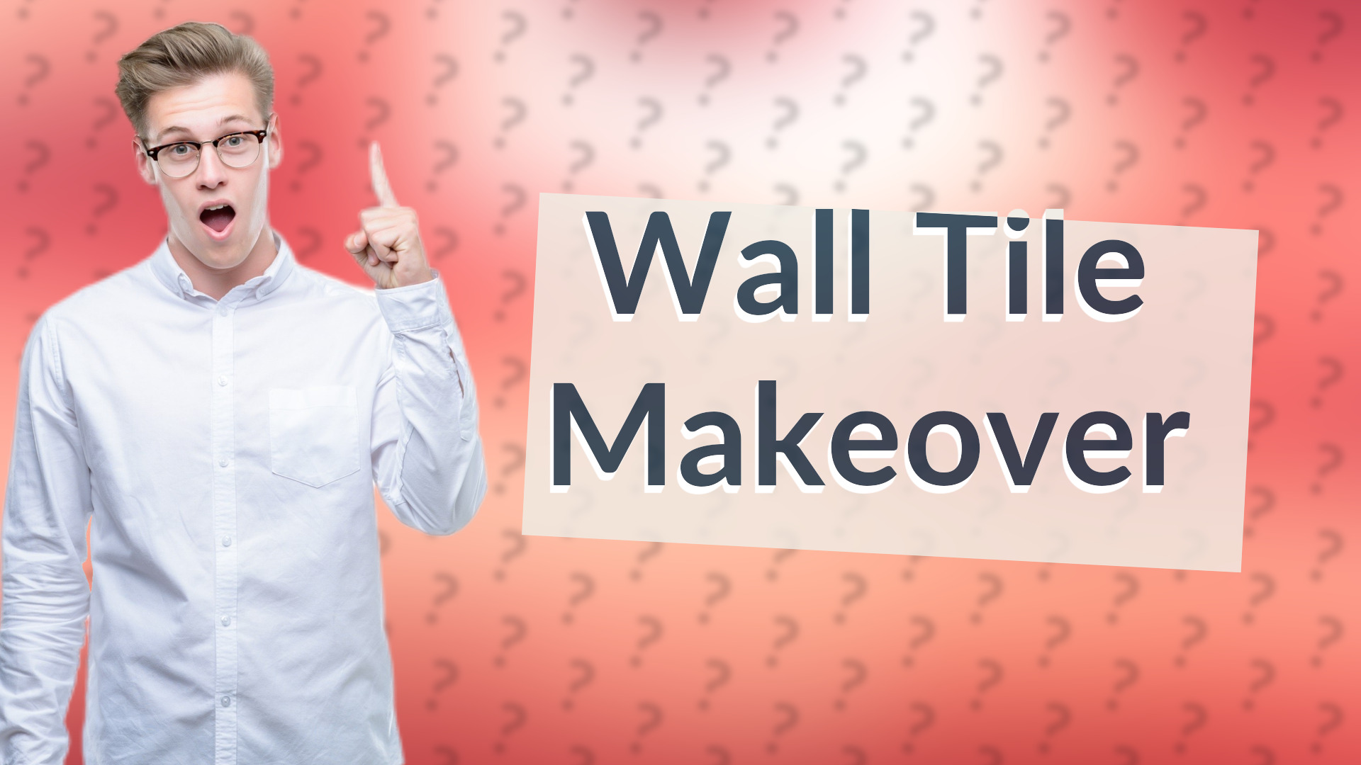 Wall Tile Makeover