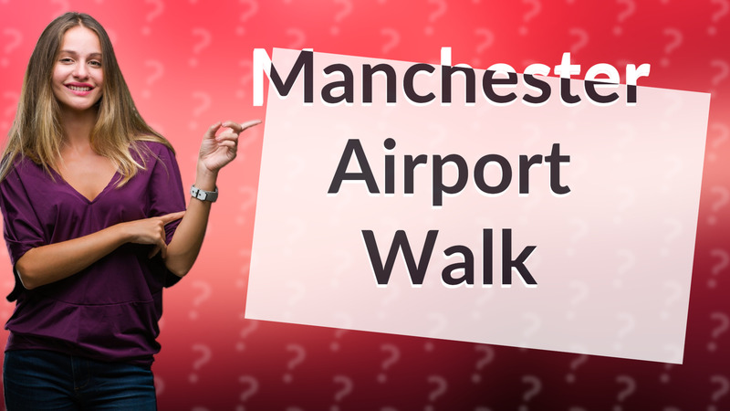 Manchester Airport Walk