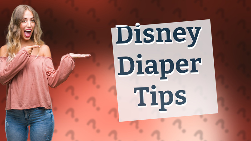 Disney Diaper Tips
