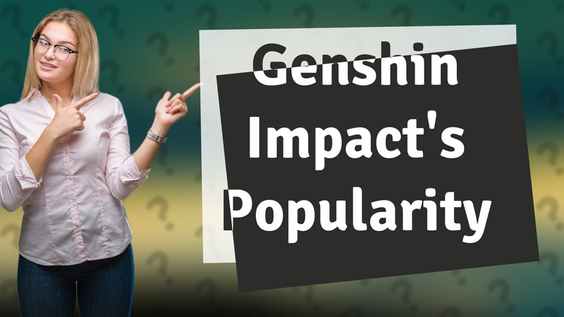 Genshin Impact's Popularity