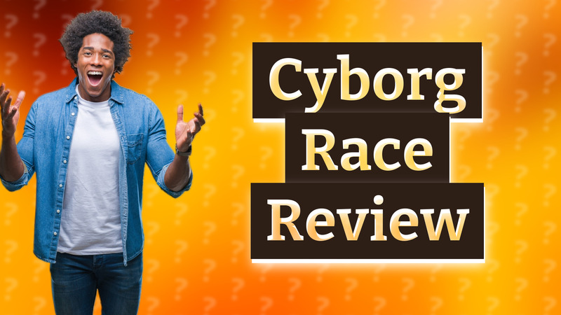 Cyborg Race Review