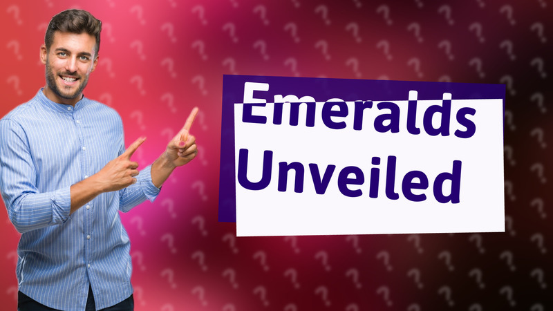 Emeralds Unveiled
