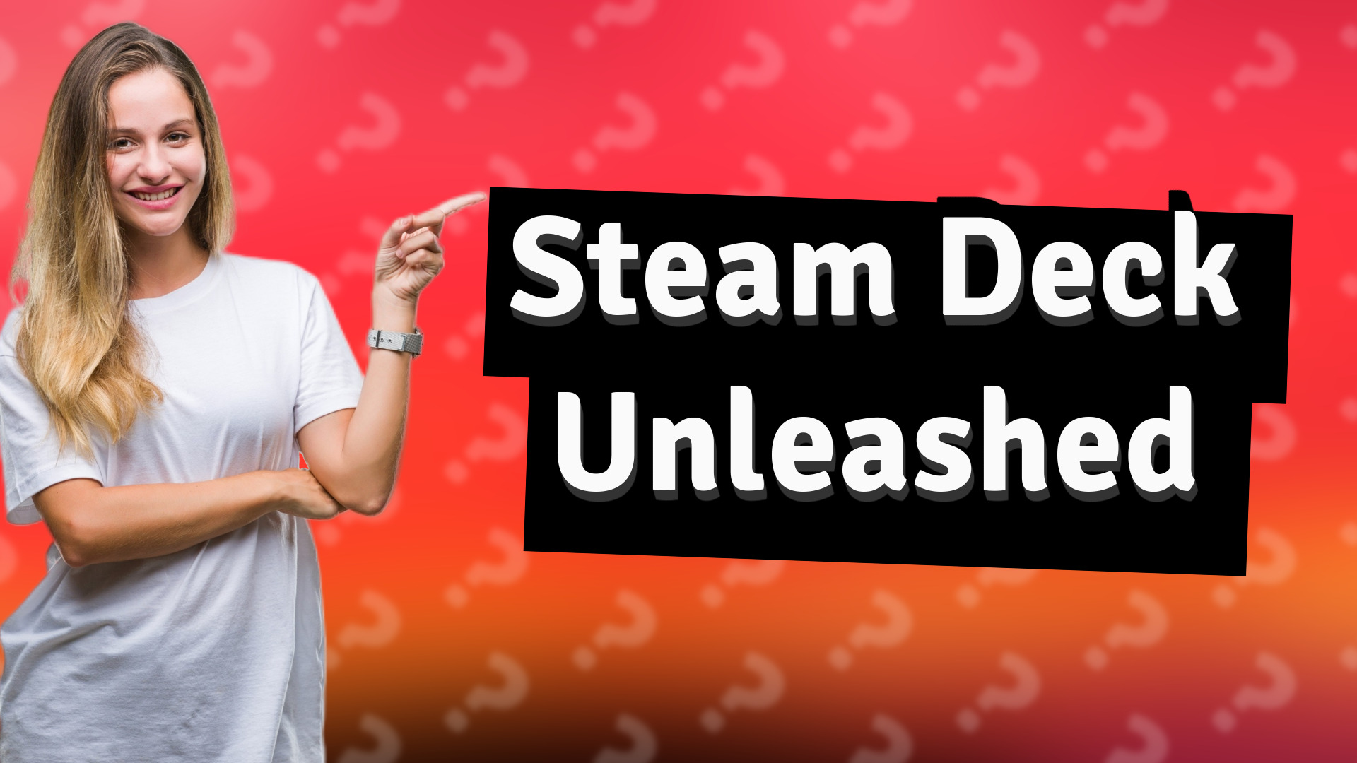Steam Deck Unleashed