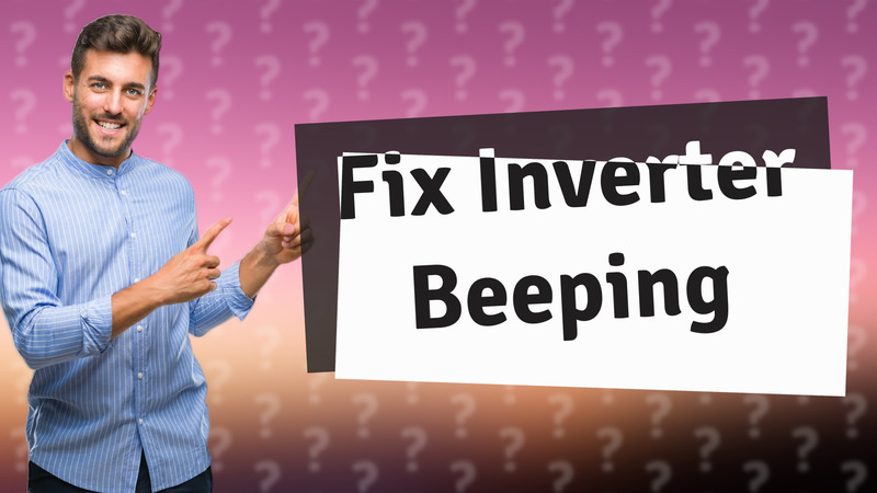 Fix Inverter Beeping