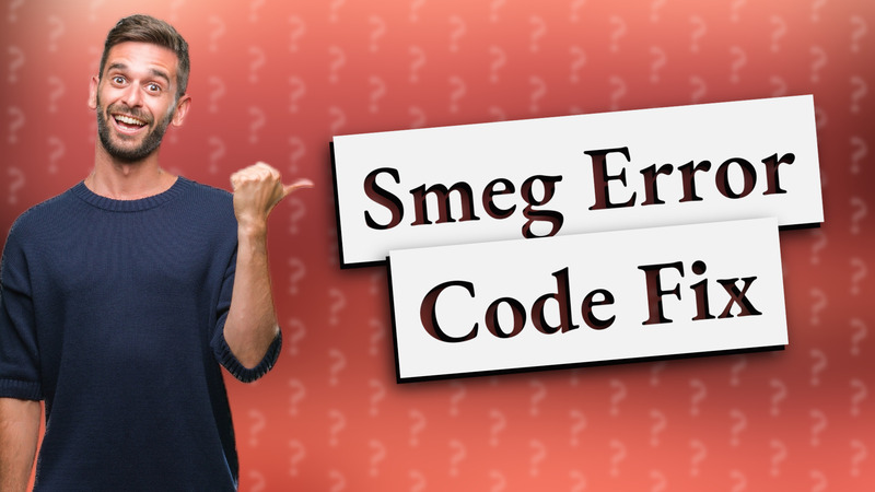 Smeg Error Code Fix