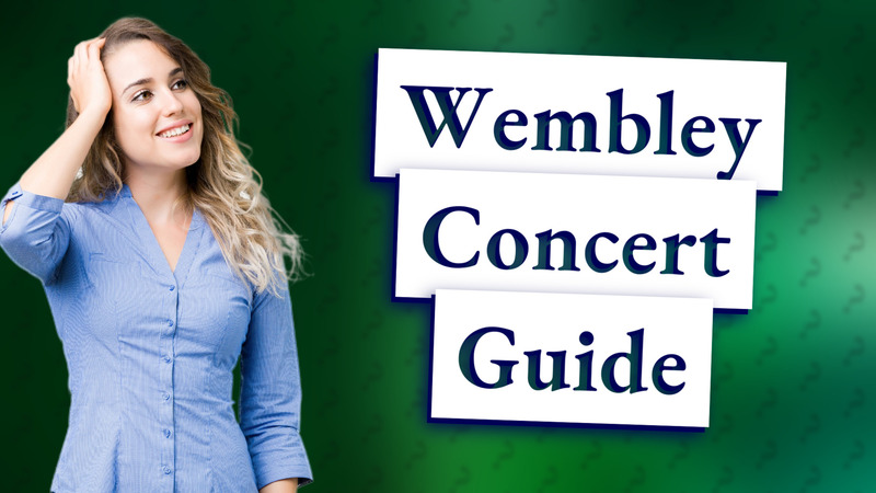 Wembley Concert Guide