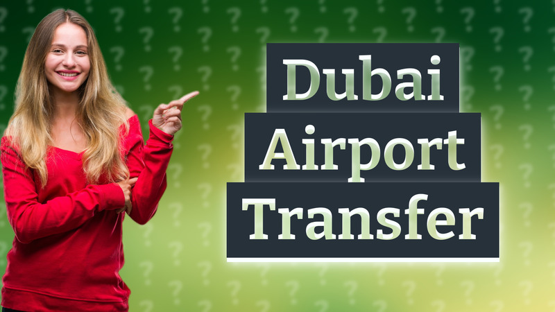 Dubai Airport Transfer