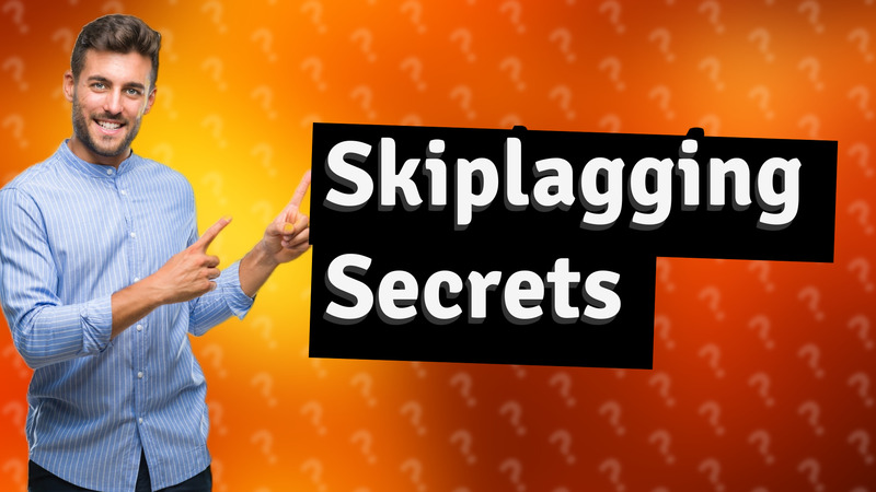 Skiplagging Secrets