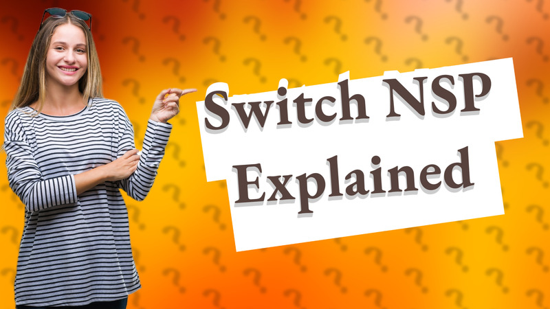 Switch NSP Explained