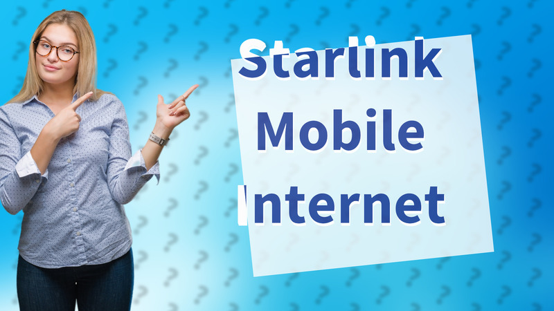 Starlink Mobile Internet