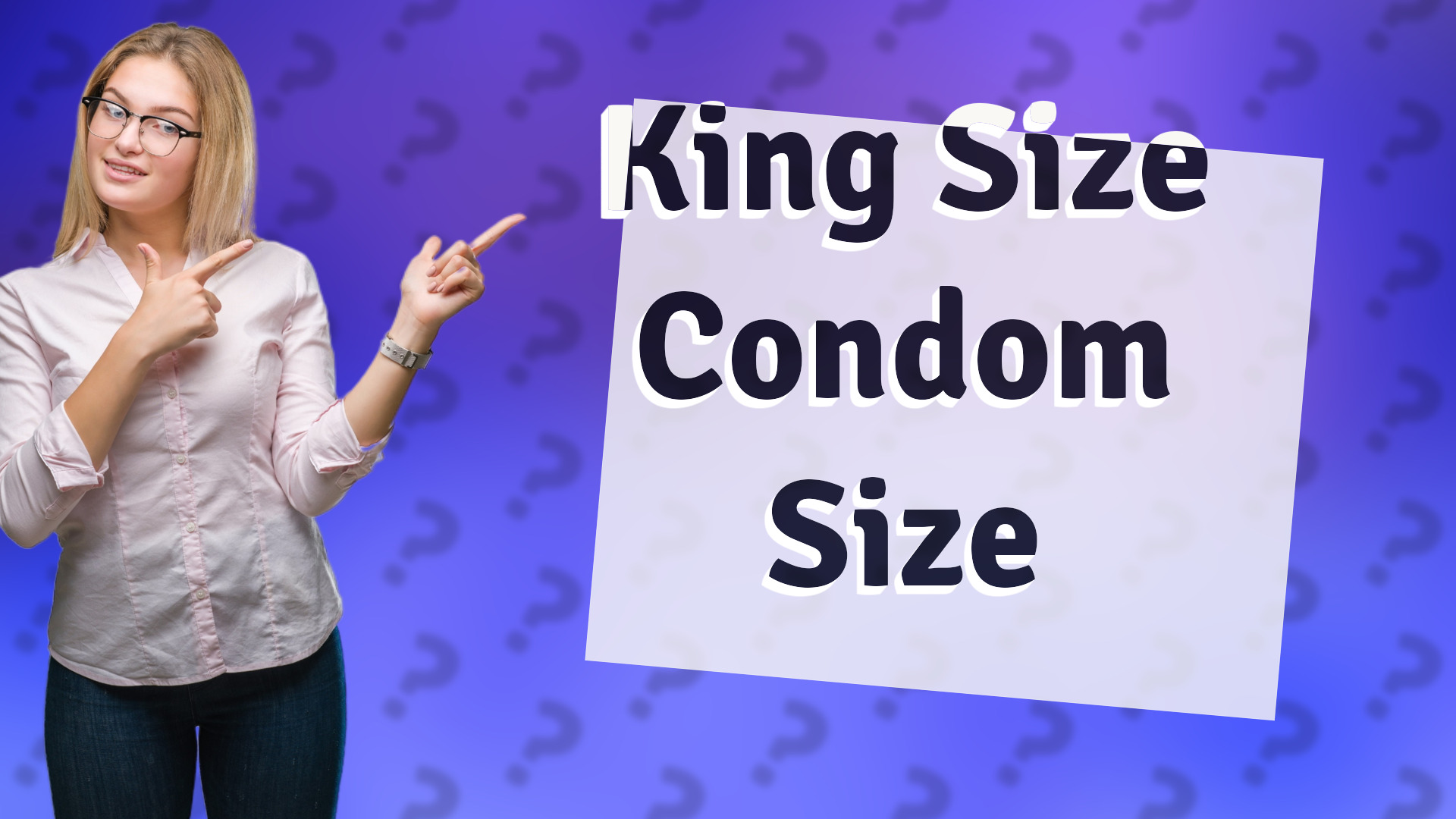 King Size Condom Size