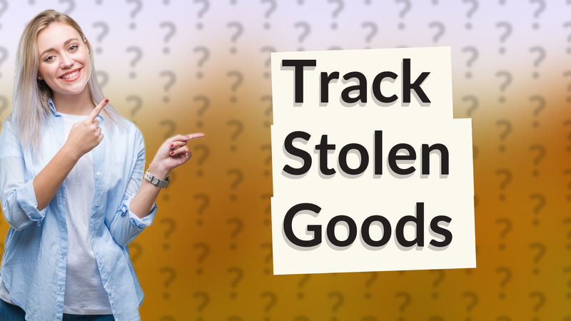Track Stolen Goods