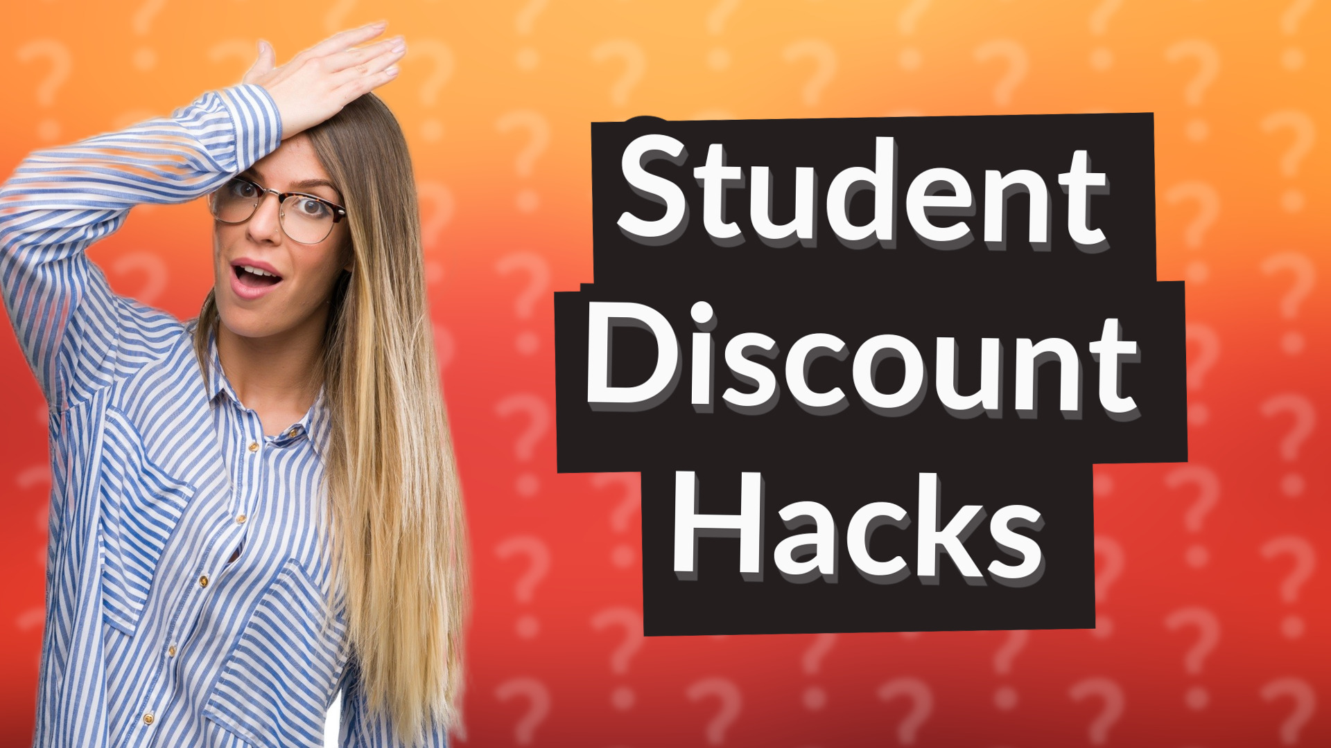 Student Discount Hacks