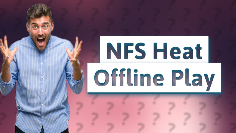 NFS Heat Offline Play