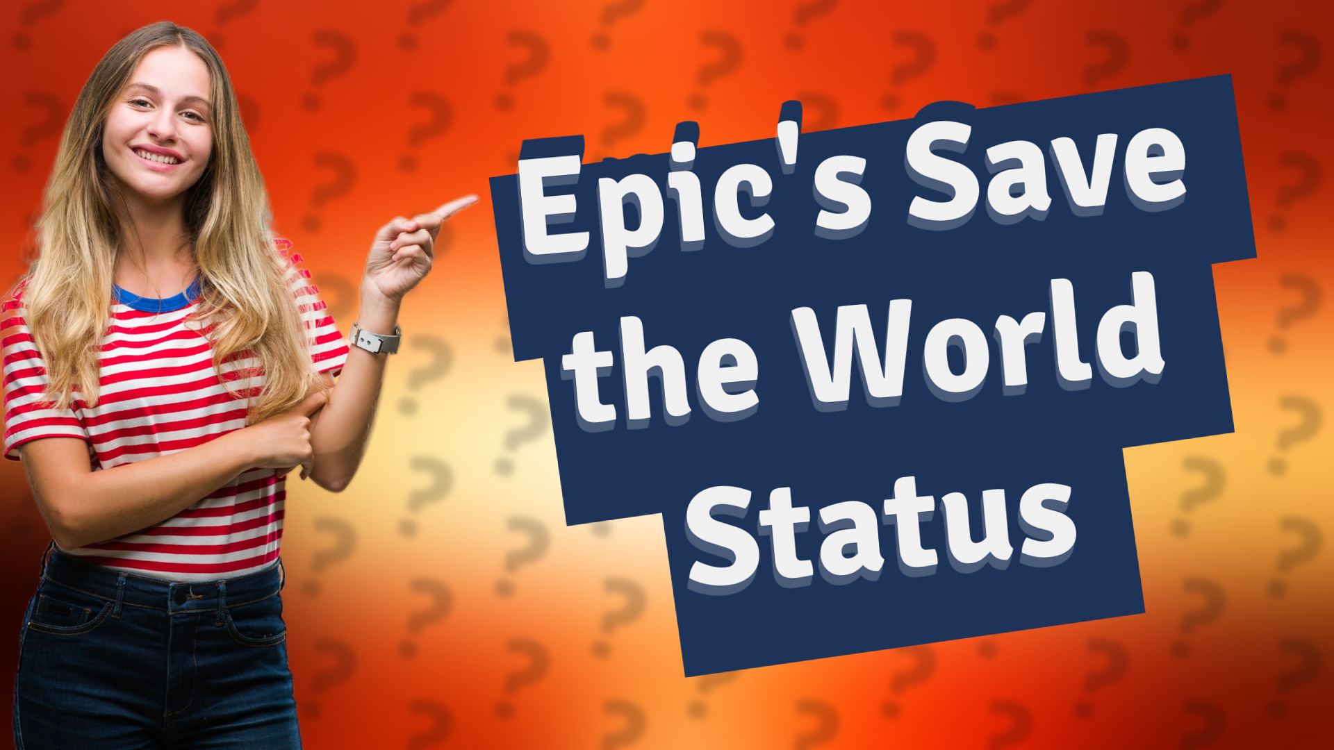 Epic's Save the World Status