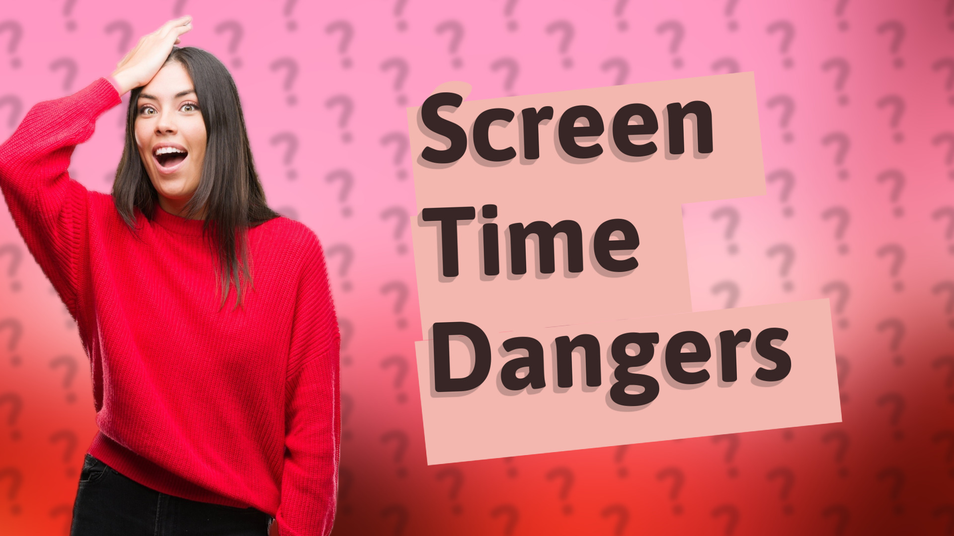 Screen Time Dangers