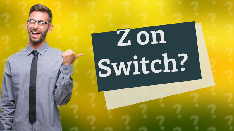 Z on Switch?