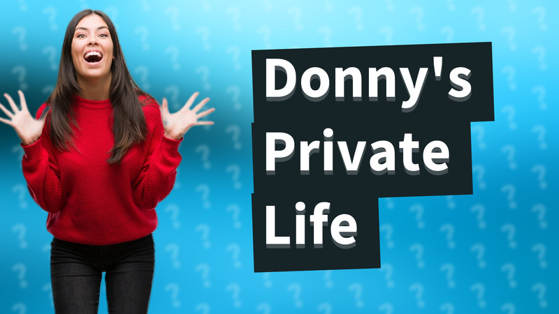 Donny's Private Life