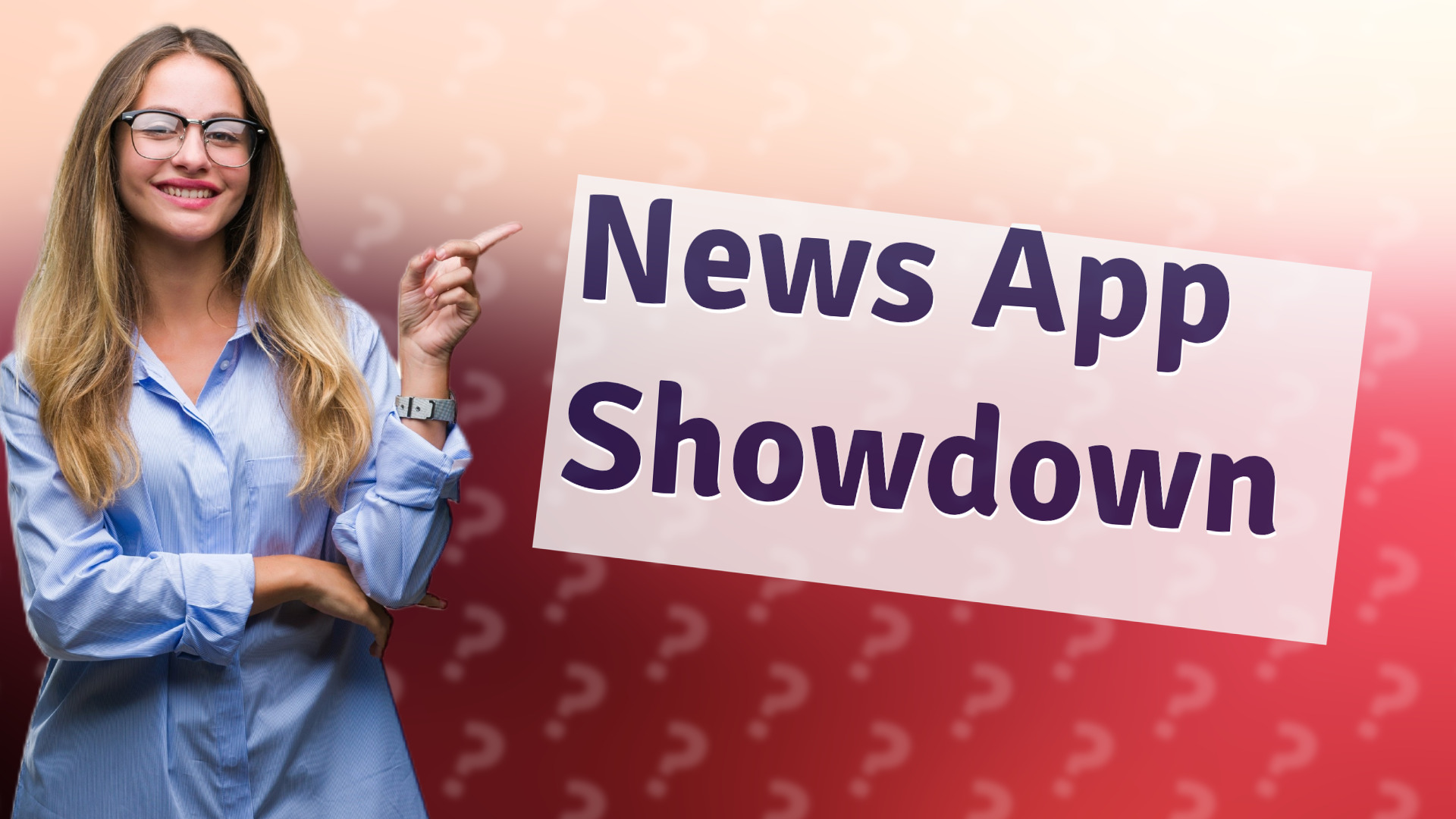 News App Showdown