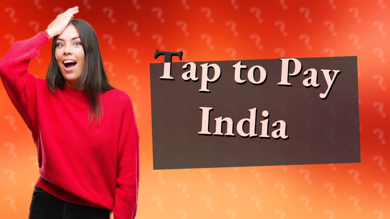 Tap to Pay India