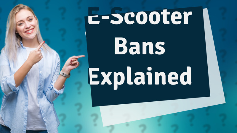 E-Scooter Bans Explained