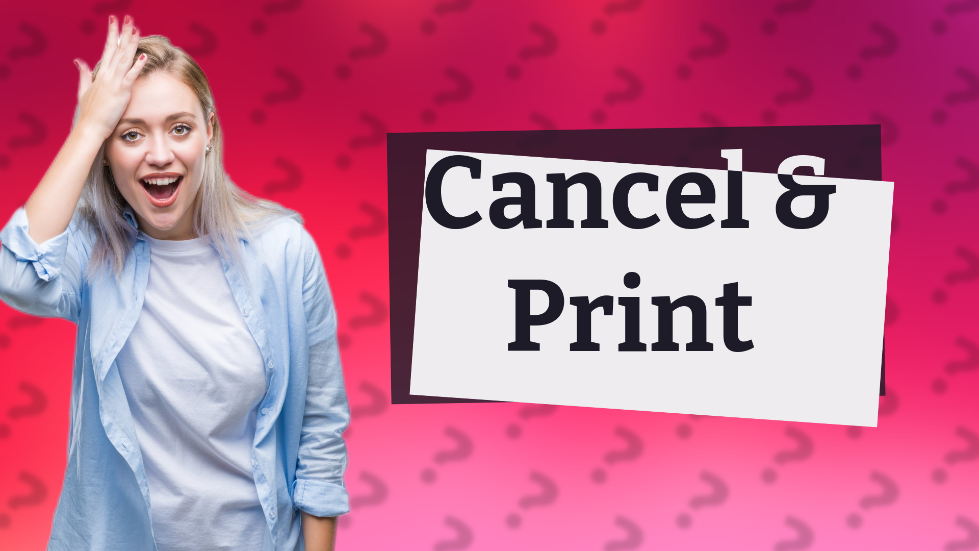 Cancel & Print