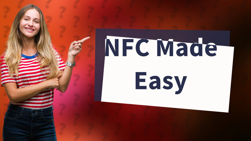 NFC Made Easy