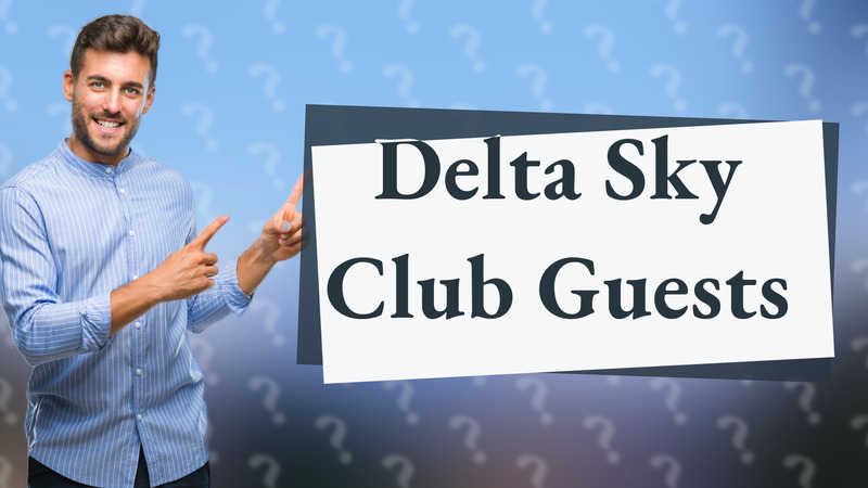 Delta Sky Club Guests