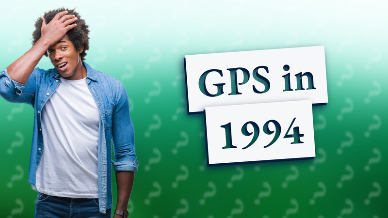 GPS in 1994