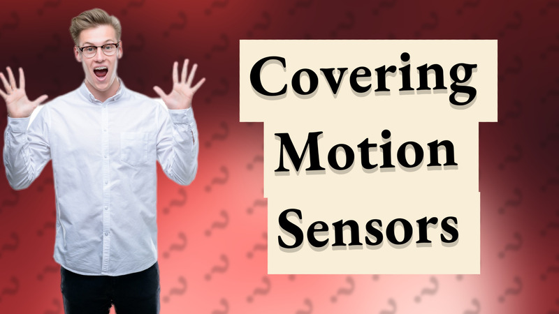 Covering Motion Sensors