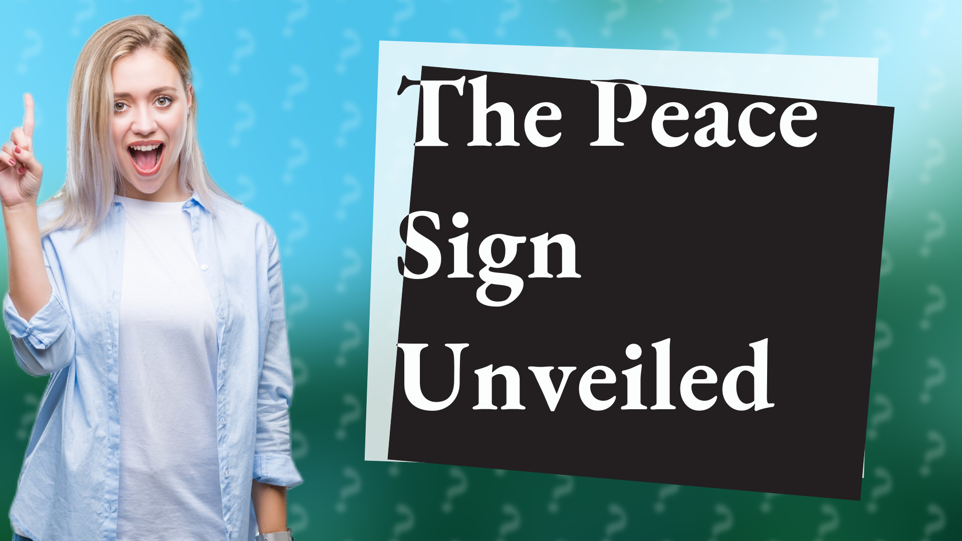 The Peace Sign Unveiled