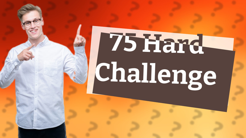 75 Hard Challenge