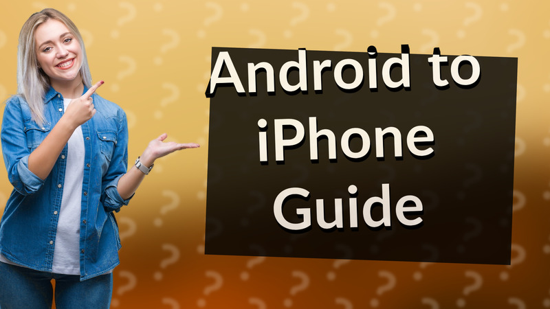 Android to iPhone Guide