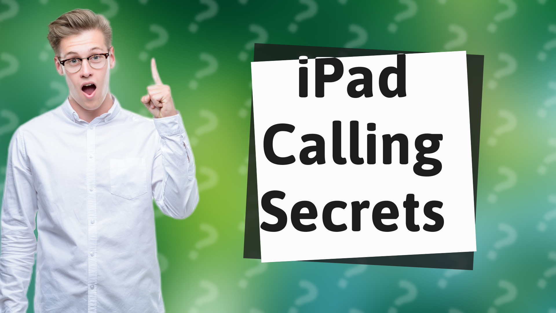 iPad Calling Secrets