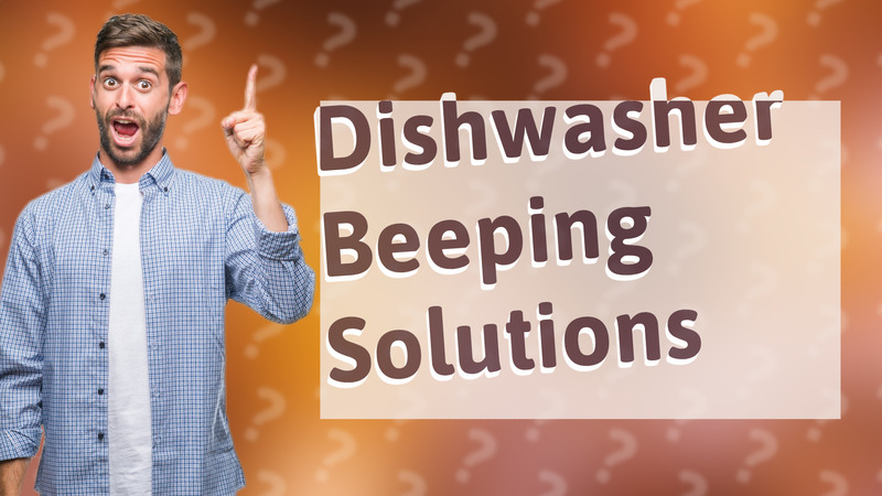 Dishwasher Beeping Solutions