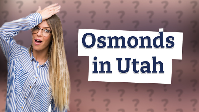 Osmonds in Utah