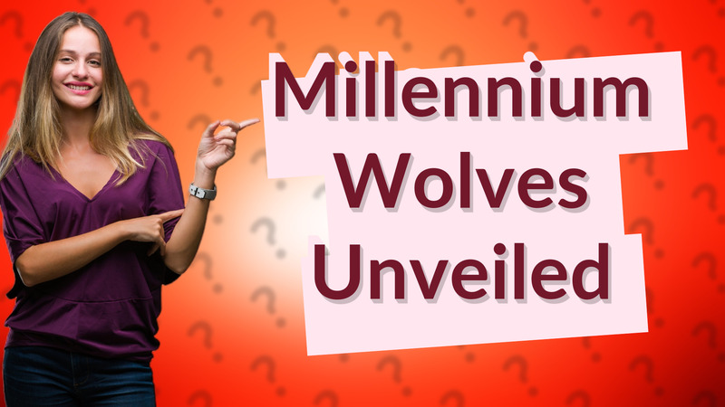 Millennium Wolves Unveiled