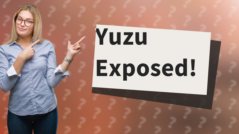 Yuzu Exposed!