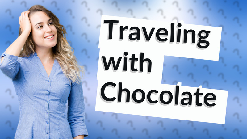 Traveling with Chocolate