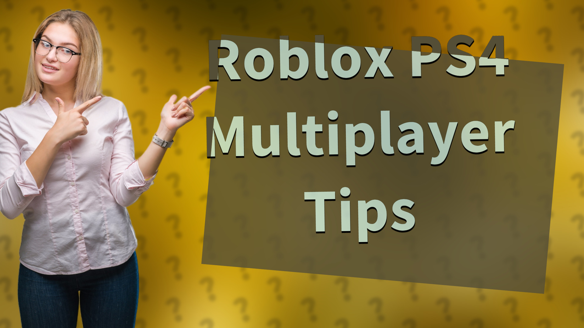 Roblox PS4 Multiplayer Tips