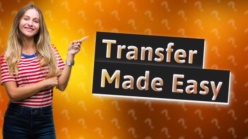 Transfer Made Easy