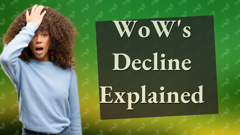 WoW's Decline Explained